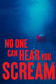 Watch No One Can Hear You Scream