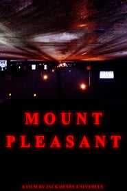 Watch MOUNT PLEASANT
