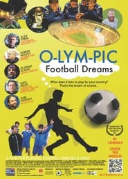 Watch O-LYM-PIC: Football Dreams