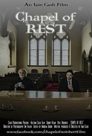 Watch Chapel Of Rest