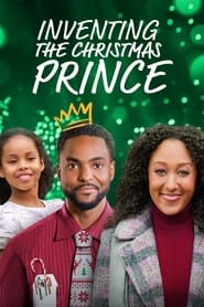 Watch Inventing the Christmas Prince