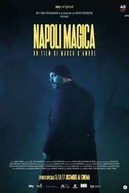 Watch Napoli magica