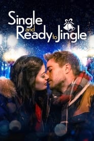 Watch Single and Ready to Jingle