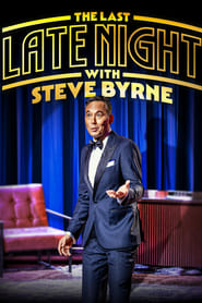 Watch Steve Byrne: The Last Late Night