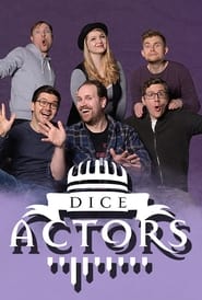 Watch Dice Actors