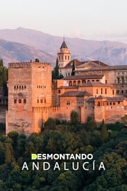 Watch Desmontando Andalucía