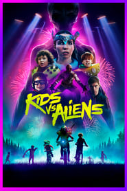 Watch Kids vs. Aliens