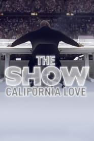 Watch THE SHOW: California Love