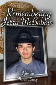 Watch Remembering Jerry McBobbin