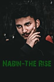 Watch Nabin-The Rise