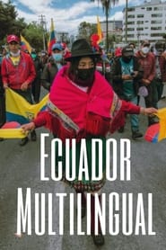 Watch Ecuador Multilingual