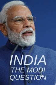 Watch India: The Modi Question