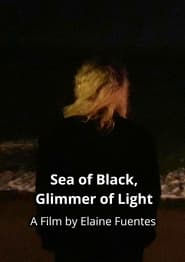 Watch Sea of Black, Glimmer of Light