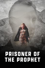 Watch Prisoner of the Prophet