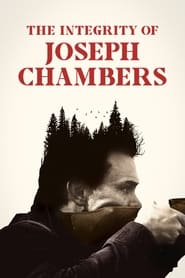 Watch The Integrity of Joseph Chambers