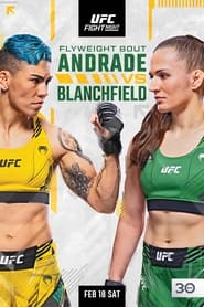 Watch UFC Fight Night 219: Andrade vs. Blanchfield