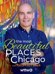 Watch The Most Beautiful Places in Chicago