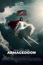 Watch Praying for Armageddon