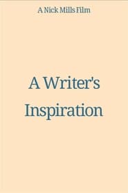Watch A Writer's Inspiration