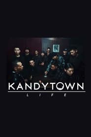 Watch KANDYTOWN LIFE