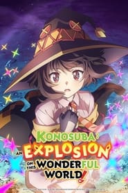 Watch KONOSUBA – An Explosion on This Wonderful World!