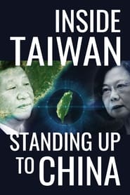 Watch Inside Taiwan: Standing Up to China