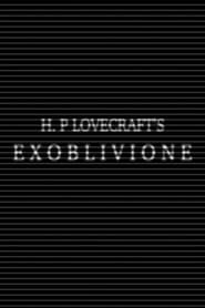 Watch Ex Oblivione