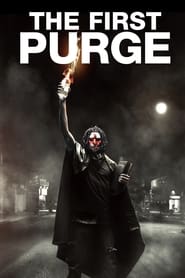 Watch The First Purge