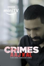 Watch Crimes Aaj Kal