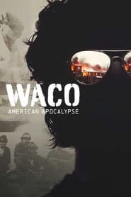 Watch Waco: American Apocalypse