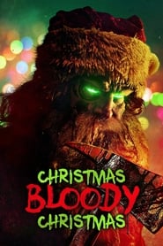 Watch Christmas Bloody Christmas