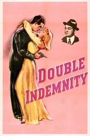 Watch Double Indemnity