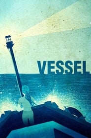 Watch Vessel