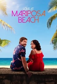 Watch Love at Mariposa Beach