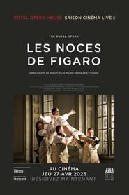 Watch The Royal Opera House: The Marriage of Figaro (2022/2023)