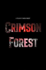 Watch Crimson Forest
