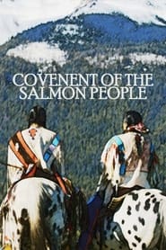 Watch Covenant of the Salmon People