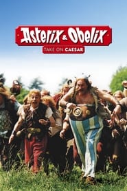 Watch Asterix & Obelix Take on Caesar