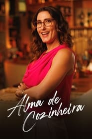 Watch Alma de Cozinheira