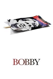 Watch Bobby