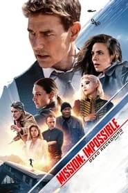 Watch Mission: Impossible - Dead Reckoning Part One