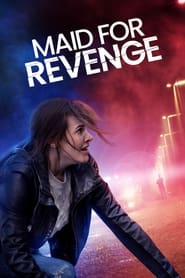 Watch Maid for Revenge