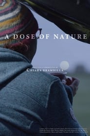 Watch A Dose of Nature