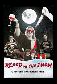 Watch Blood On The Snow