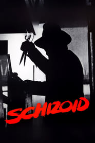 Watch Schizoid