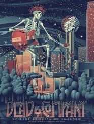 Watch Dead & Company: 2023-05-26 Dos Equis Pavilion, Dallas, TX