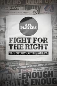 Watch Fight for the Right: The Story of the AFLPA