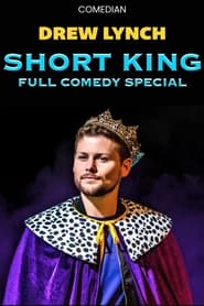 Watch Drew Lynch: Short King