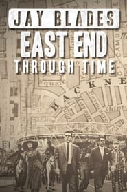 Watch Jay Blades: East End Through Time