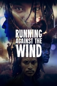 Watch Running Against the Wind